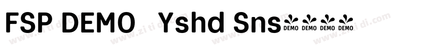 FSP DEMO   Yshd Sns字体转换
